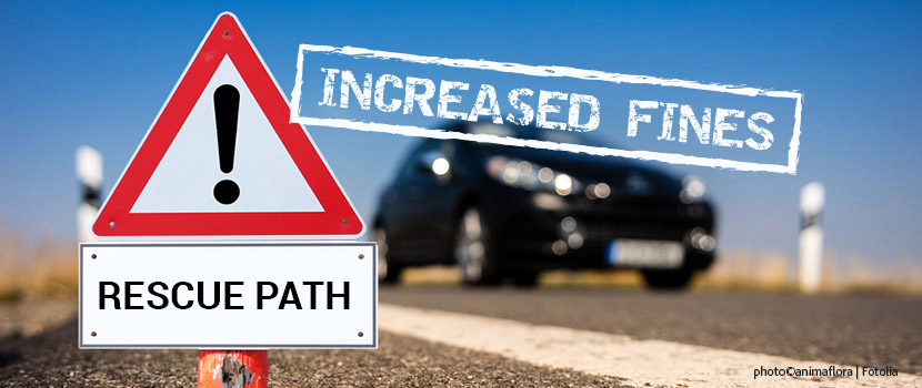 Rescue path – increased fines!